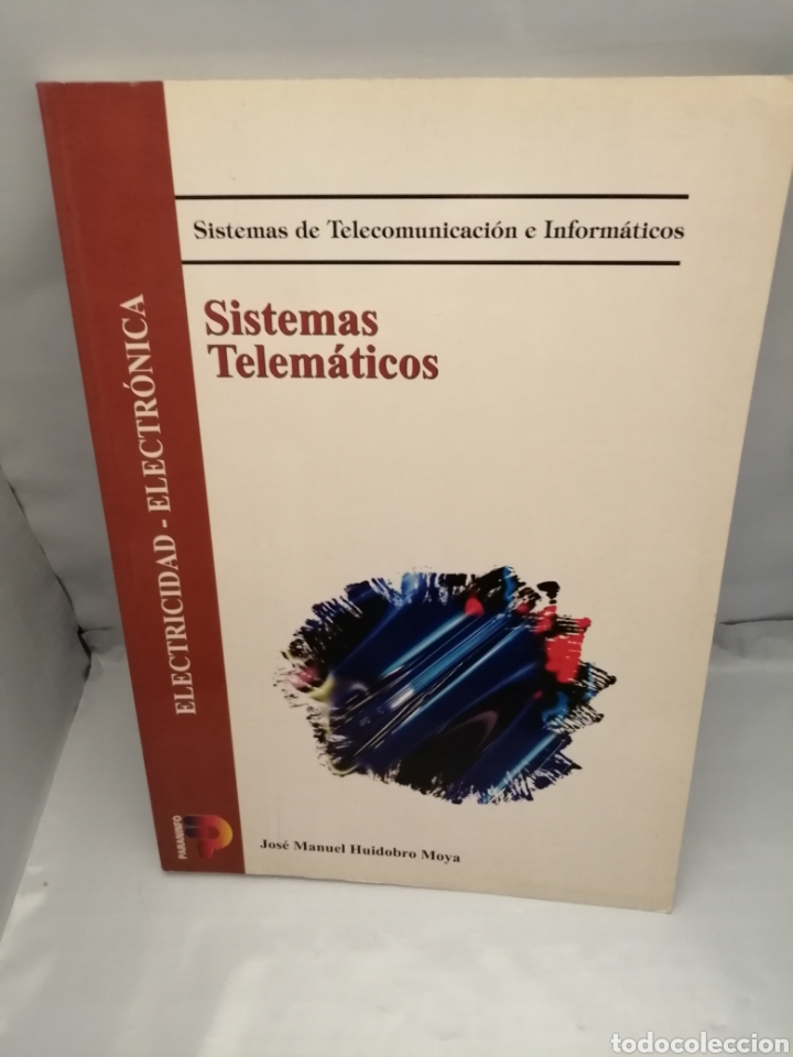Libros de segunda mano: SISTEMAS TELEM&Aacute;TICOS. Sistemas de Telecomunicaci&oacute;n e Inform&aacute;ticos - Foto 1