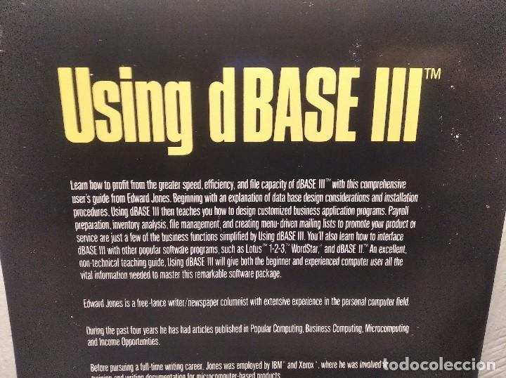 Libros de segunda mano: LIBRO USING DBASE III - EDWARD JONES - A&Ntilde;O 1985 - EN INGL&Eacute;S (OSBORNE MCGRAW-HILL) - Foto 4