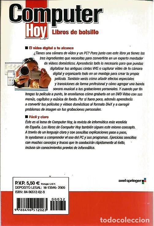 Libros de segunda mano: LIBRO, &rdquo;GRABAR Y EDITAR VIDEO EN TU PC&rdquo;, COMPUTER HOY, ALEX SPRINGER 2006 - Foto 2