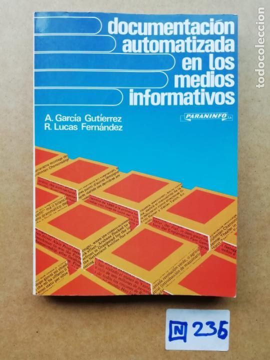 Libros de segunda mano: Documentaci&oacute;n Automatrizada En Los Medios Informativos - Foto 1