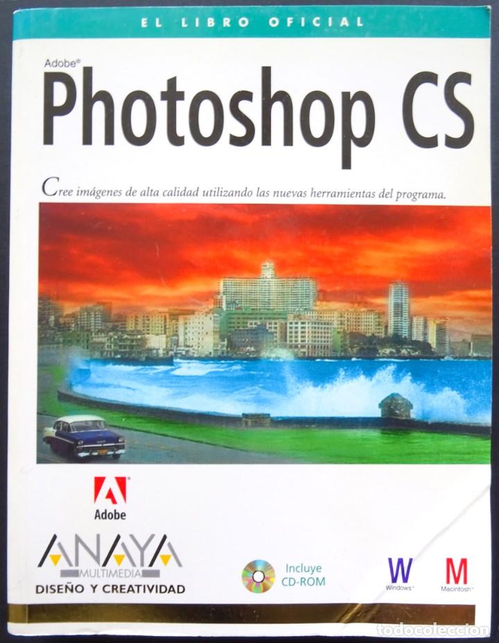 Libros de segunda mano: Photoshop Cs - Anaya Multimedia, 2004 + CD - Foto 1