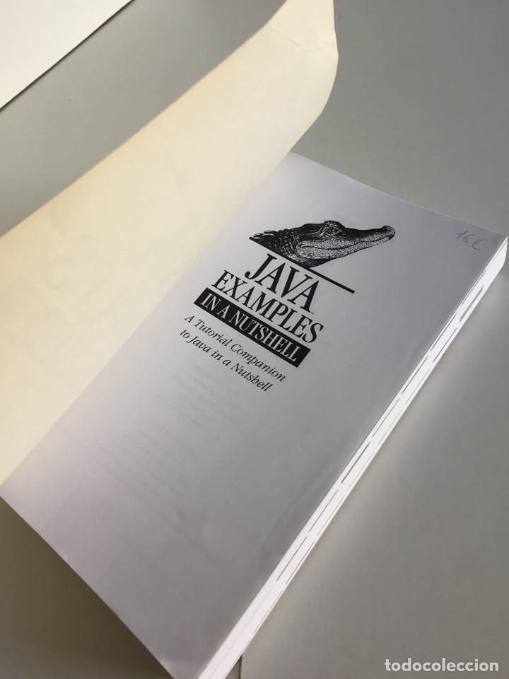 Libros de segunda mano: JAVA EXAMPLES IN A NUTSHELL. A TUTORIAL COMPANION TO JAVA. O&acute;REILLY. DAVID FLANAGAN. MANUAL JAVA. - Foto 6