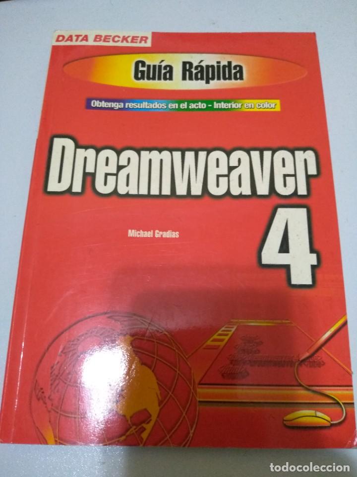 Libros de segunda mano: DREAMWEAVER 4 - GU&Iacute;A R&Aacute;PIDA - DATA BECKER - MICHEL GRADIAS - Foto 1