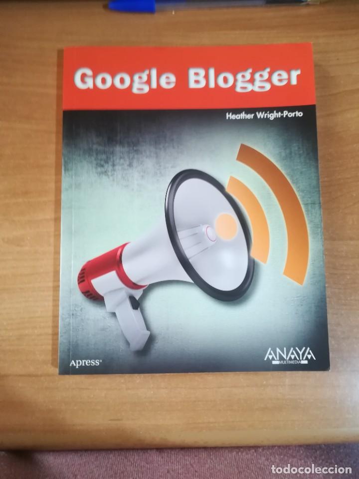 Libros de segunda mano: Google Blogger - Heather Wright-Porto - Anaya - Foto 1