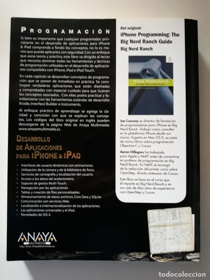 Libros de segunda mano: PROGRAMACI&Oacute;N: Desarrollo de aplicaciones para iPhone & iPad. Joe Conway, Aaron Hillegass. - Foto 3