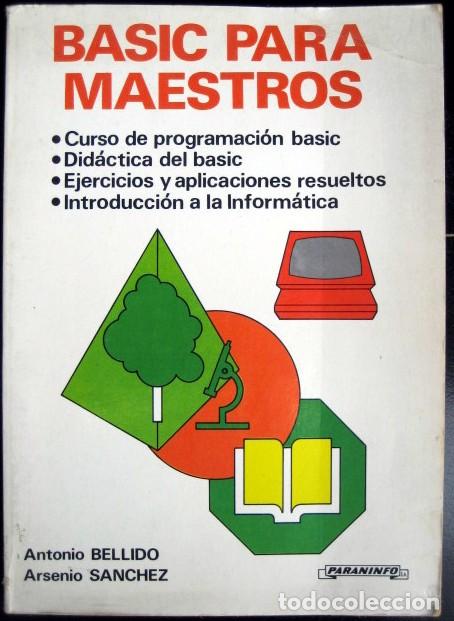 Libros de segunda mano: Basic para maestros. Antonio Bellido, Arsenio S&aacute;nchez - Foto 1