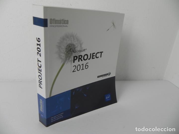Libros de segunda mano: PROJECT 2016 - OFIM&Aacute;TICA PROFESIONAL - ENI EDICIONES-2016 - Foto 1