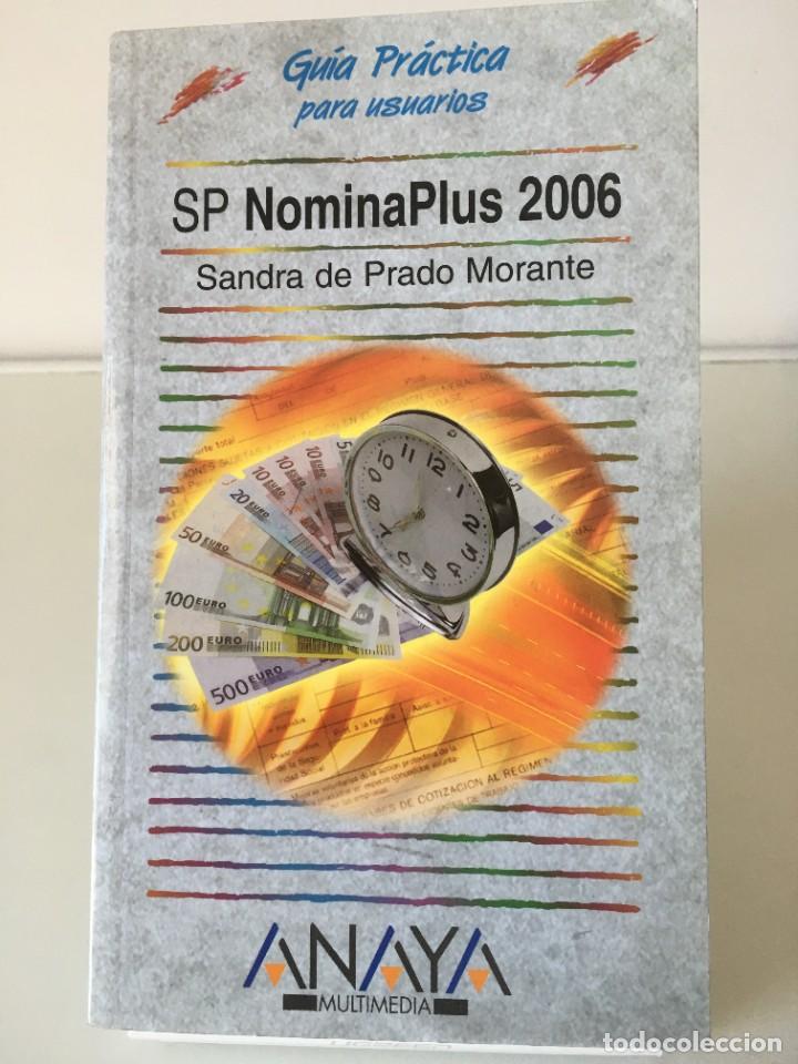 Libros de segunda mano: SP NOMINA PLUS 2006. SANDRA DE PRADO MORANTE - Foto 1