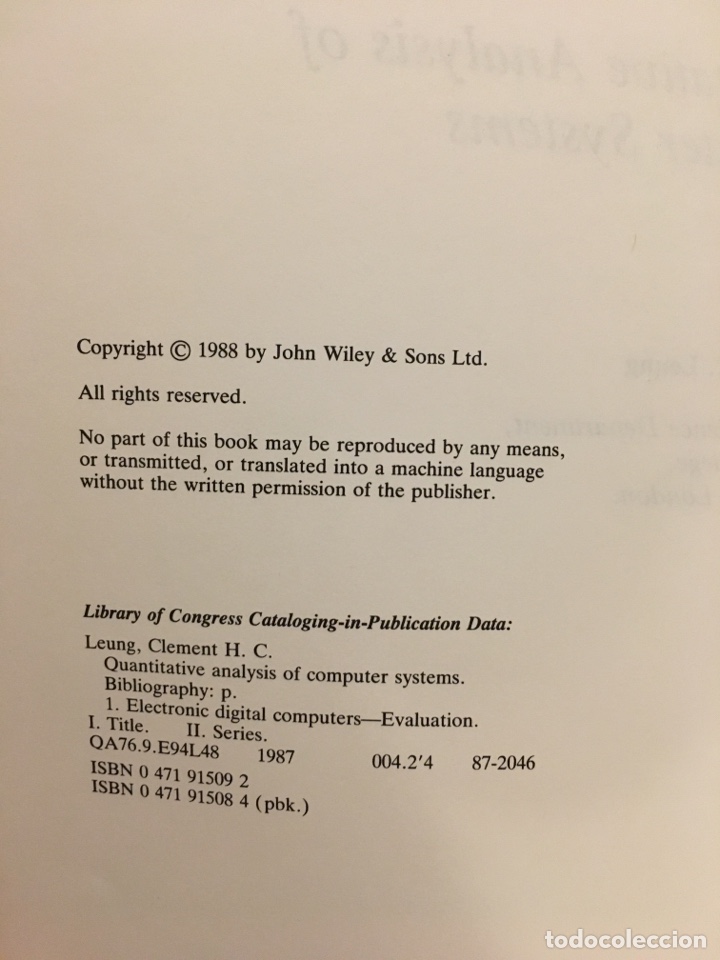 Libros de segunda mano: Quantitative analysis of computer systems / Clement H. C. Leung. 1988 - Foto 3