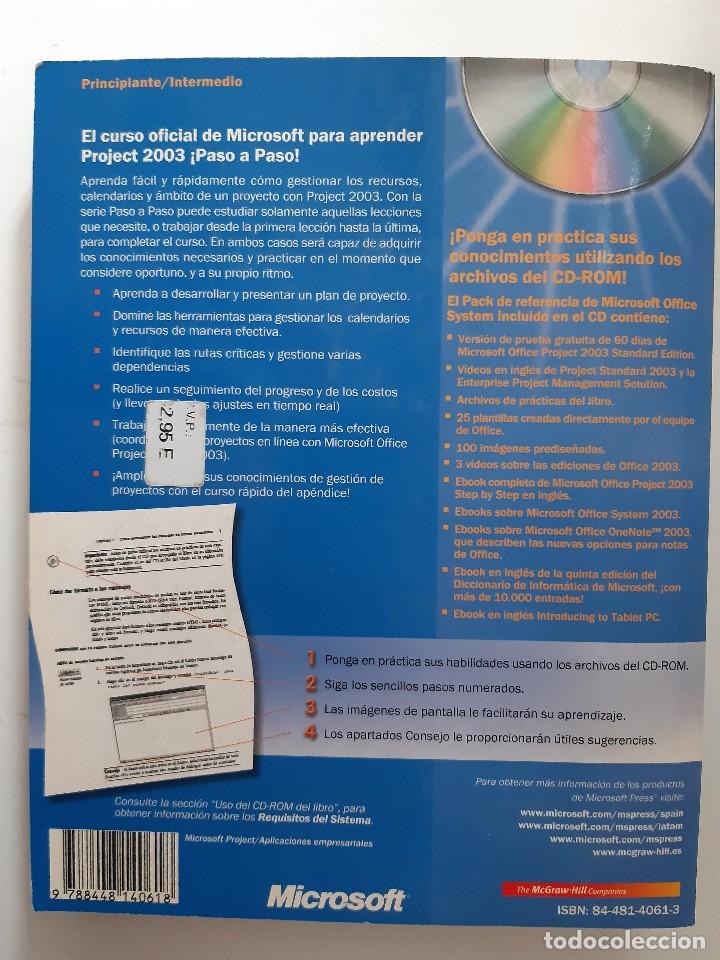 Libros de segunda mano: PASO A PASO MICROSOFT OFFICE PROJECT 2003 Y CDROM Carl Chatfield Timothy Johnson MacGrawHill TM - Foto 3
