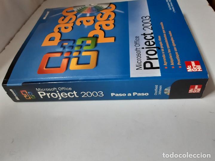 Libros de segunda mano: PASO A PASO MICROSOFT OFFICE PROJECT 2003 Y CDROM Carl Chatfield Timothy Johnson MacGrawHill TM - Foto 4