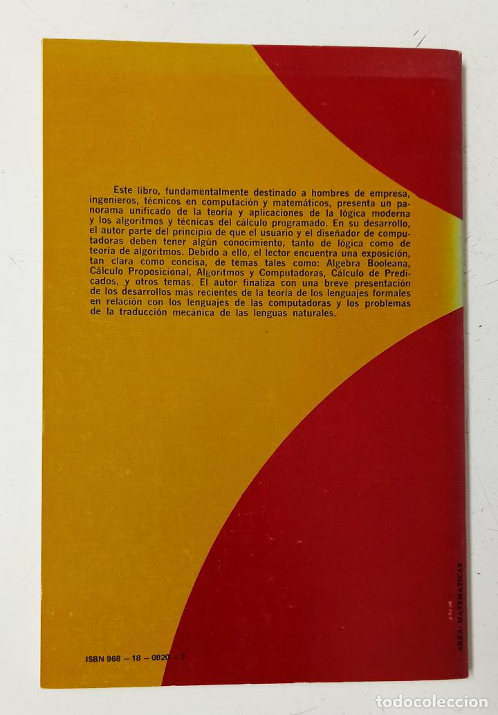 Libros de segunda mano: L&oacute;gica y algoritmos. Robert R. Korfhage. - Foto 3