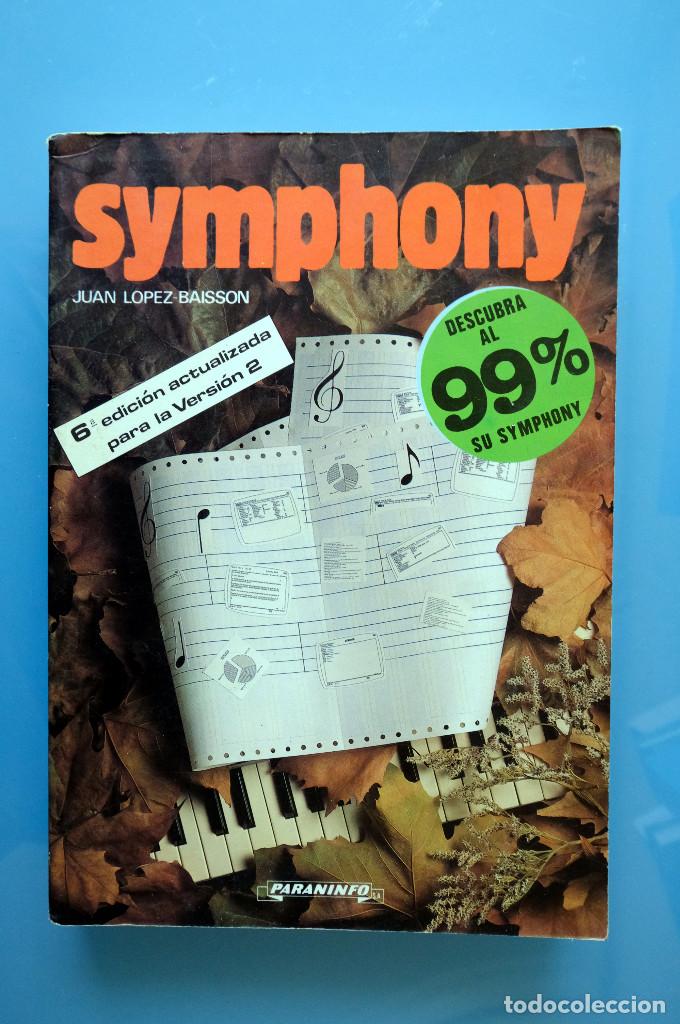 Libros de segunda mano: SYMPHONY VERSI&Oacute;N 2. JUAN LOPEZ BAISSON. 6&ordf; ed. 1991 - Foto 1