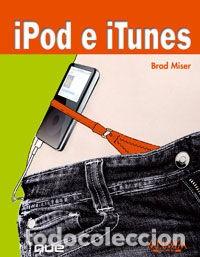 Libros de segunda mano: iPod e iTunes. Brad Miser - Foto 1