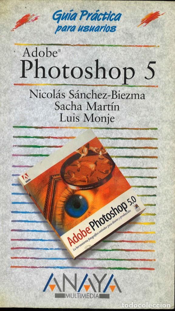 Libros de segunda mano: Adobe Photoshop 5. Anaya Multimedia. 1999 - Foto 1