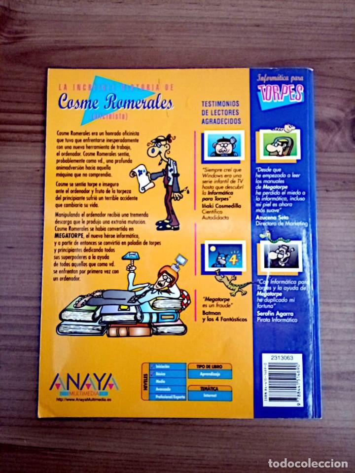 Libros de segunda mano: INTERNET PARA TORPES 2003 + CD. ANAYA MULTIMEDIA. MARTOS RUBIO, ANA. - Foto 4