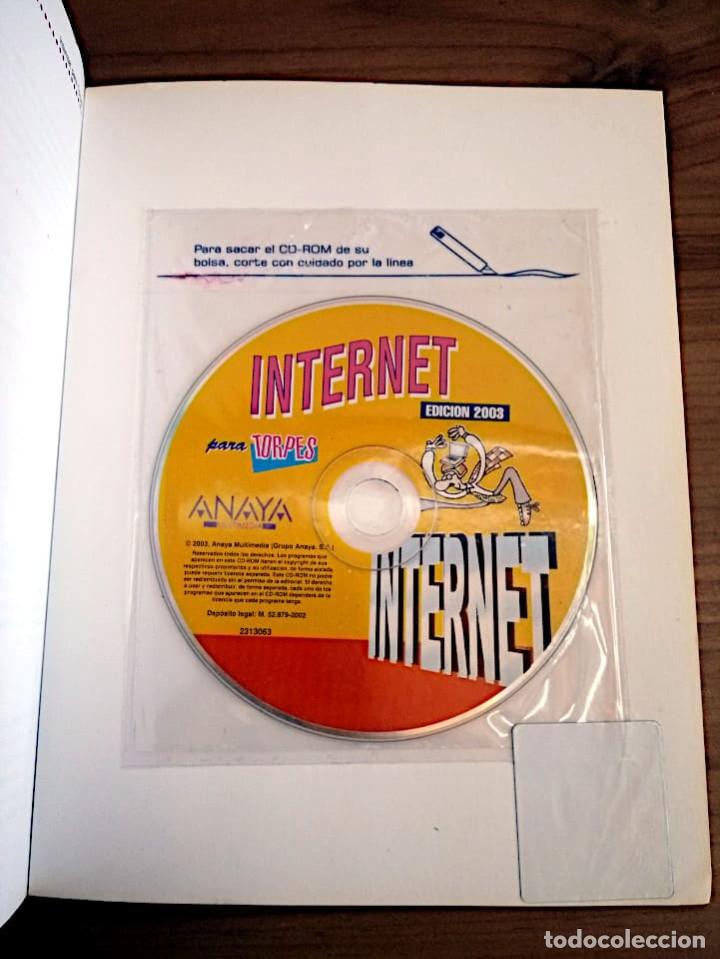 Libros de segunda mano: INTERNET PARA TORPES 2003 + CD. ANAYA MULTIMEDIA. MARTOS RUBIO, ANA. - Foto 7