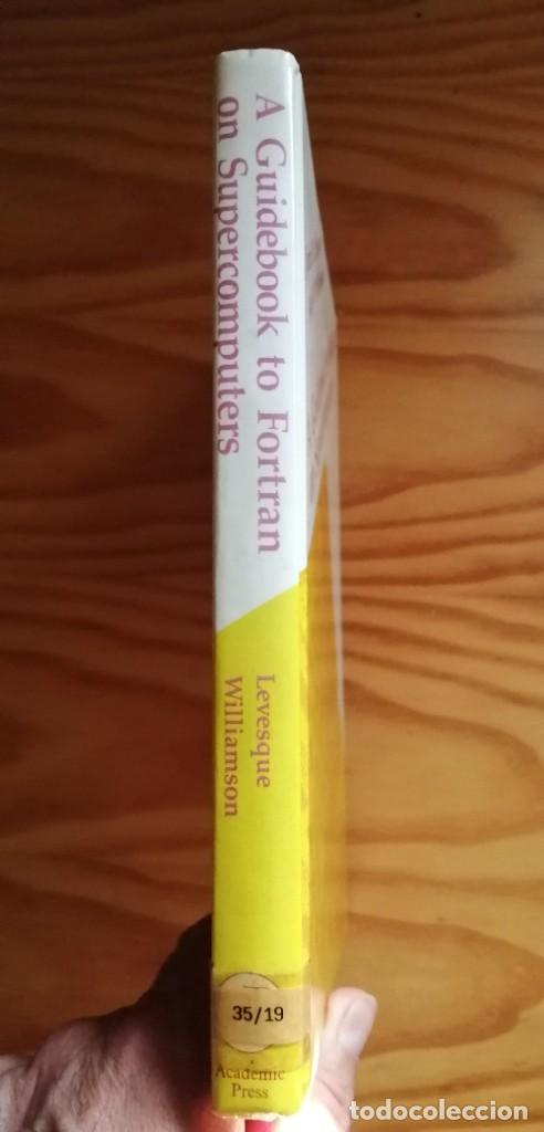 Libros de segunda mano: A GUIDEBOOK TO FORTRAN ON SUPERCOMPUTERS - Foto 2