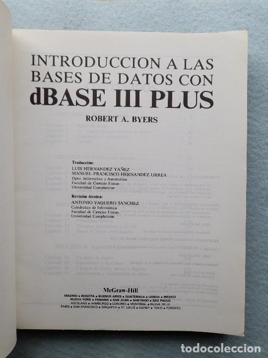 Libros de segunda mano: Introducci&oacute;n a las bases de datos con dBase III Plus. Robert A. Byers. - Foto 2