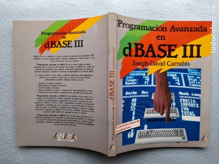 Libros de segunda mano: Programaci&oacute;n Avanzada en dBase III. Joseph-David Carrabis. - Foto 5