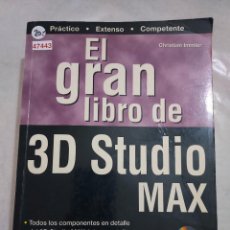 Libros de segunda mano: 47443 - EL GRAN LIBRO DE 3D STUDIO MAX,- POR CHRISTIAN IMMLER - ED. MARCOMBO - AÑO 1997. Lote 272565358