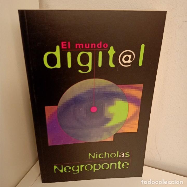 Libros de segunda mano: EL MUNDO DIGITAL, NICHOLAS NIGROMONTE, INFORMATICA / COMPUTING, EDICIONES B, 1995 - Foto 1
