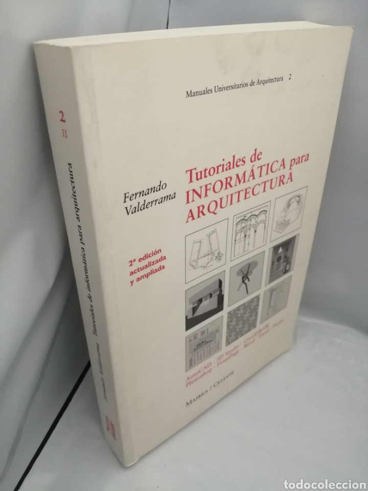 Libros de segunda mano: TUTORIALES DE INFORM&Aacute;TICA PARA ARQUITECTURA (SEGUNDA EDICI&Oacute;N ACTUALIZADA Y AMPLIADA) - Foto 3