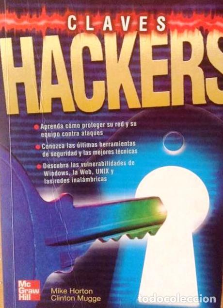 Libros de segunda mano: CLAVES HACKERS. MIKE HORTON-CLINTON MUGGE - Foto 1