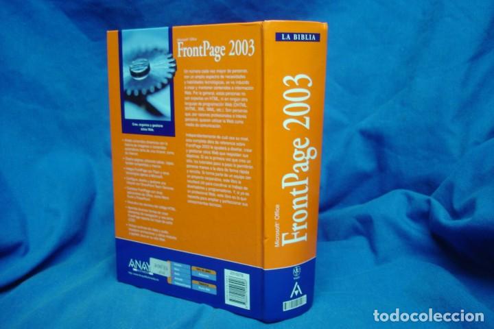 Libros de segunda mano: FRONTPAGE 2003, MICROSOFT OFFICE , LA BIBLIA DE - CURT SIMMONS - ANAYA 2004 - Foto 6