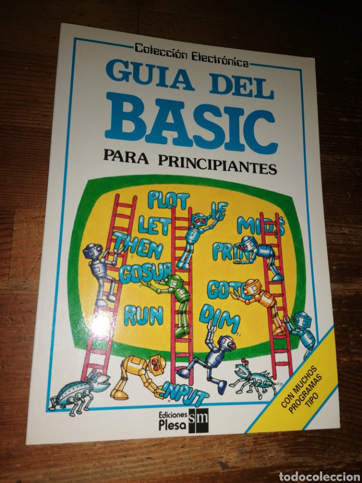 Libros de segunda mano: GUIA DEL BASIC PARA PRINCIPIANTES - Colección Electrónica - Ediciones Plesa SM - Foto 1 - 285148313