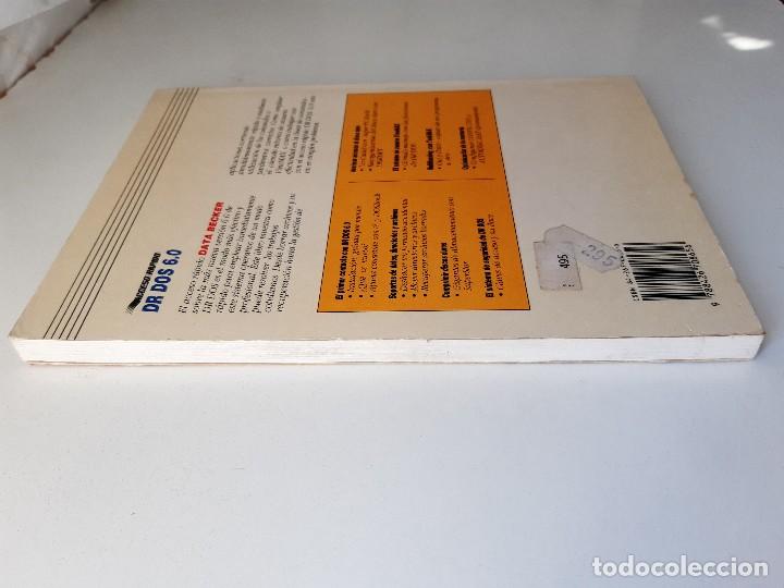 Libros de segunda mano: DR DOS 6.0 ACCESO RAPIDO INFORMATICA RETRO DATA BECKER MARCOMBO 1992 EC - Foto 5