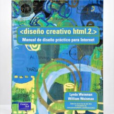 Libros de segunda mano: DISEÑO CREATIVO HTML 2 - MANUAL DE DISEÑO PRACTICO PARA INTERNET