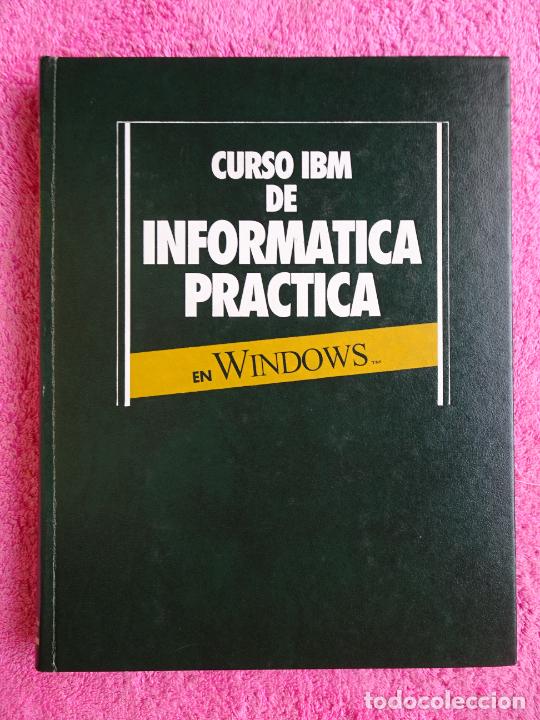 Libros de segunda mano: curso IBM de inform&aacute;tica pr&aacute;ctica en Windows editorial RBA 1995 colecci&oacute;n completa 5 tomos - Foto 19