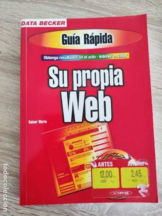 Libros de segunda mano: LIBRO 2000 - DATA BECKER - GUIA RAPIDA SU PROPIA WEB -300GR - Foto 1