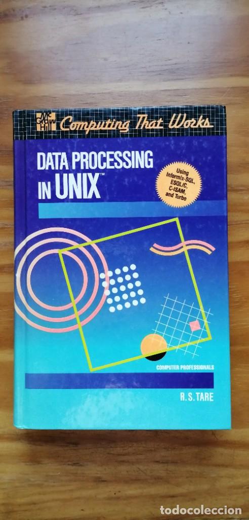 Libros de segunda mano: DATA PROCESSING IN UNIX - Foto 1