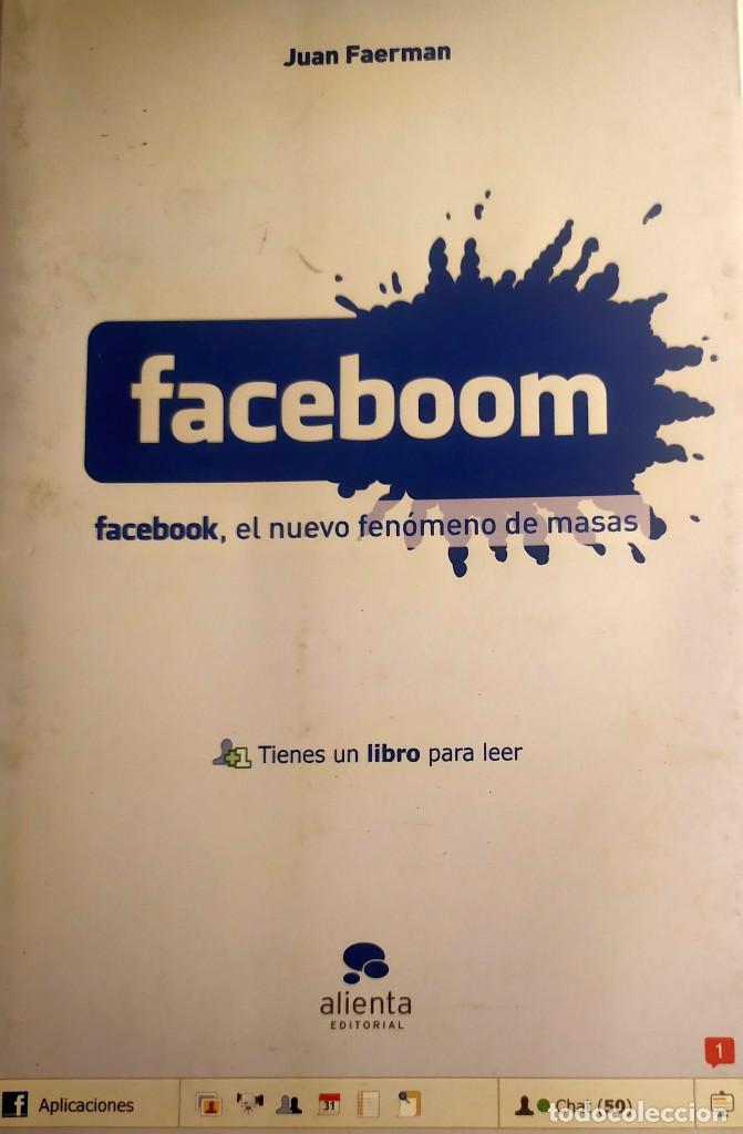 Libros de segunda mano: Faceboom, el nuevo fenomeno de masas Juan Faerman - Foto 1