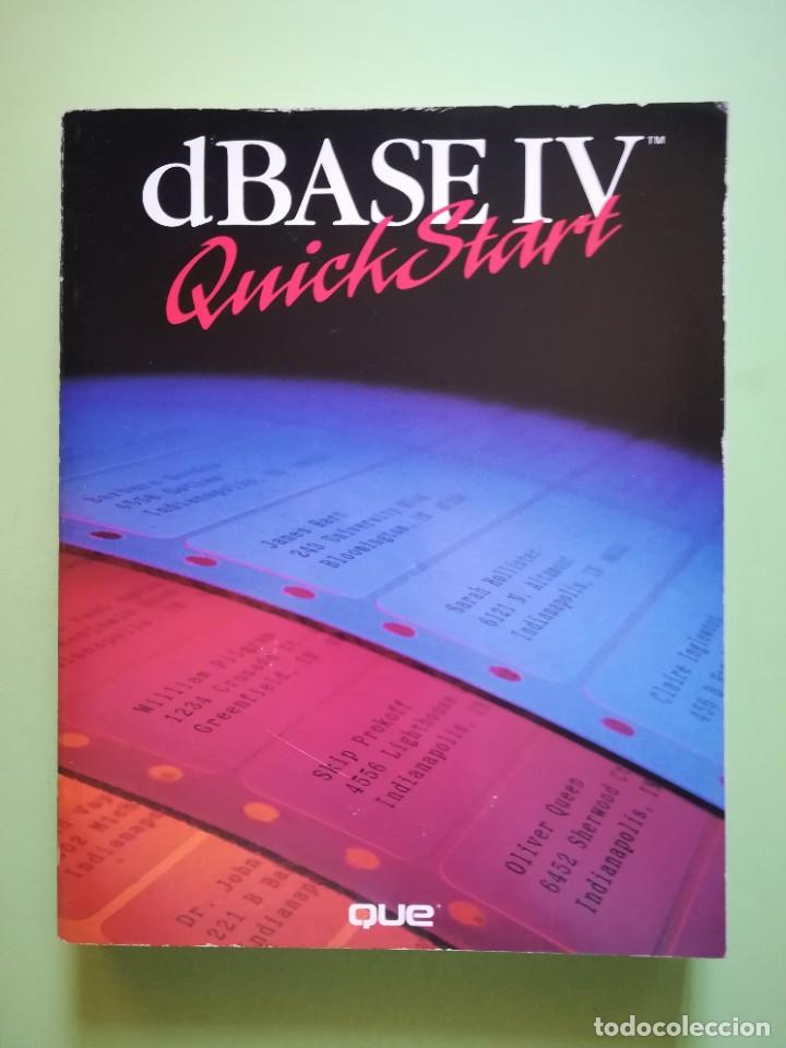 Libros de segunda mano: dBase IV quick start 1989 idioma ingles **- - Foto 1