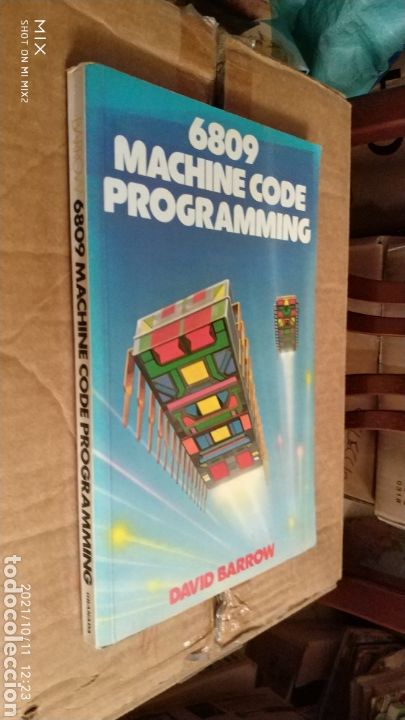 Libros de segunda mano: 6809 MACHINE CODE PROGRAMING -DAVID BARROW (ORIGINAL A&Ntilde;OS 80) - Foto 2