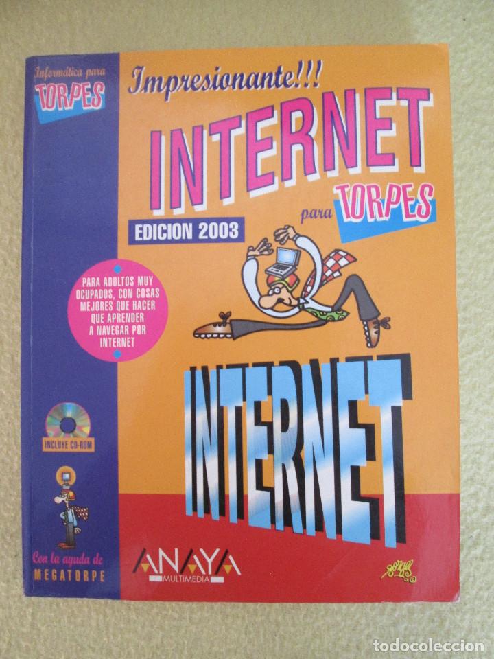 Libros de segunda mano: INTERNET PARA TORPES ediccion 2003 - Foto 1