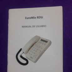 Libros de segunda mano: EUROMIX RDSI MANUAL DE USUARIO. Lote 298064538