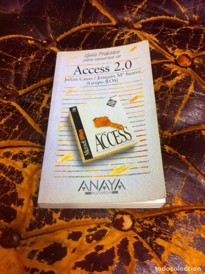 Libros de segunda mano: JULI&Aacute;N CASAS. JOAQU&Iacute;N SU&Aacute;REZ. ACCESS 2.0 ED. ANAYA, 1995 - Foto 1