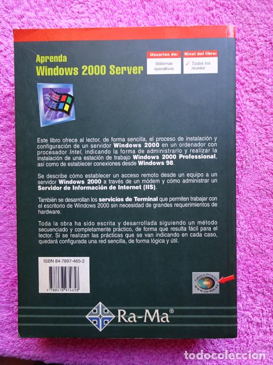 Libros de segunda mano: aprenda windows 2000 server jose luis raya elena raya editorial ra-ma 2001 - Foto 23