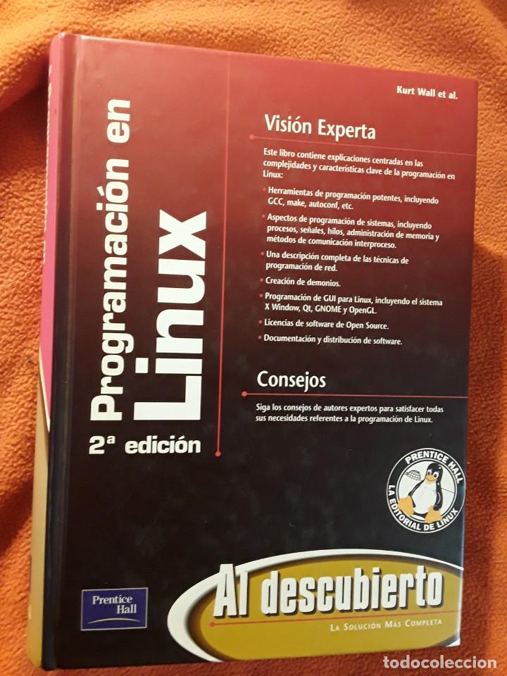 Libros de segunda mano: Programaci&oacute;n en Linux 2.&ordf; ed. Kurt Wall et al. Prentice Hall 2001. Excelente estado. - Foto 1