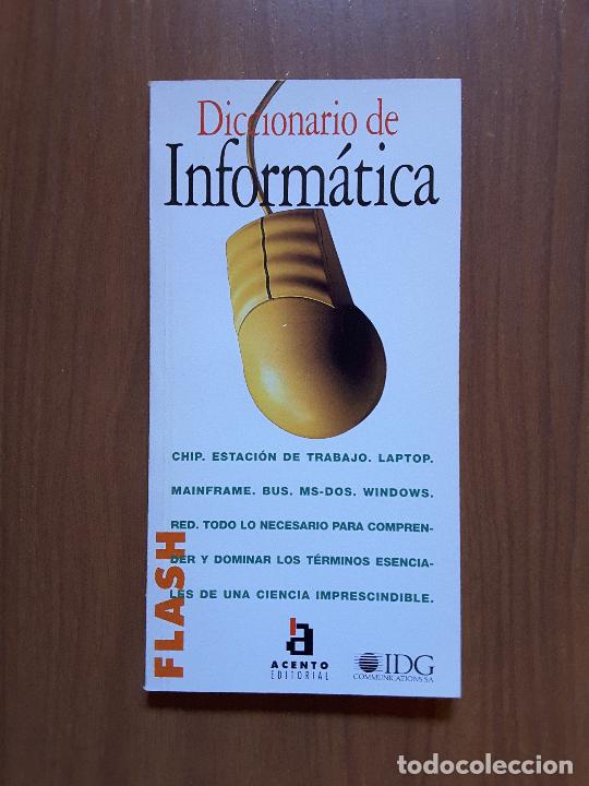 Libros de segunda mano: Diccionario de inform&aacute;tica. Equipo Dos. Acento Editorial/IDG. - Foto 1