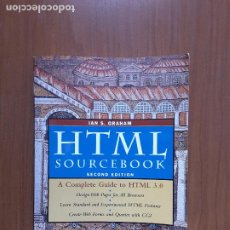 Libros de segunda mano: HTML SOURCEBOOK. IAN S. GRAHAM. JOHN WILEY AND SONS.. Lote 307139898