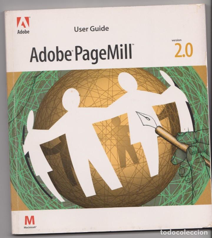 Libros de segunda mano: Manual de ADOBE PAGEMILL 2.0 MACINTOSH (1992/95) INGLES - Foto 1