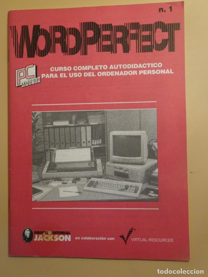 Libros de segunda mano: CURSO COMPLETO AUTODID&Aacute;CTICO N&ordm;1, WORD PERFECT - Foto 1
