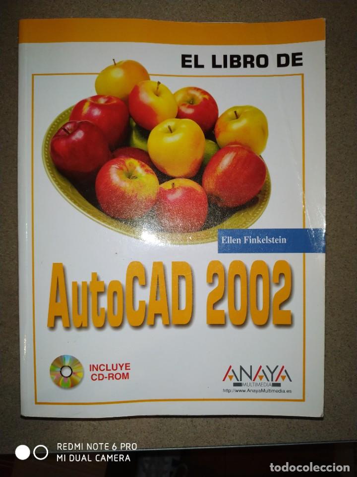 Libros de segunda mano: LIBRO AUTOCAD 2002 DE EDITORIAL ANAYA - INCLUYE CD-ROM - Foto 1
