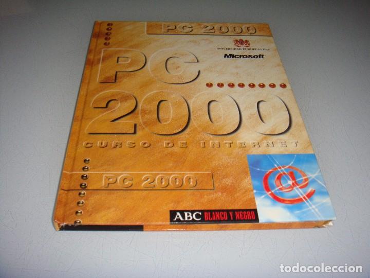 Libros de segunda mano: PC 2000 CURSO DE INTERNET - Foto 1