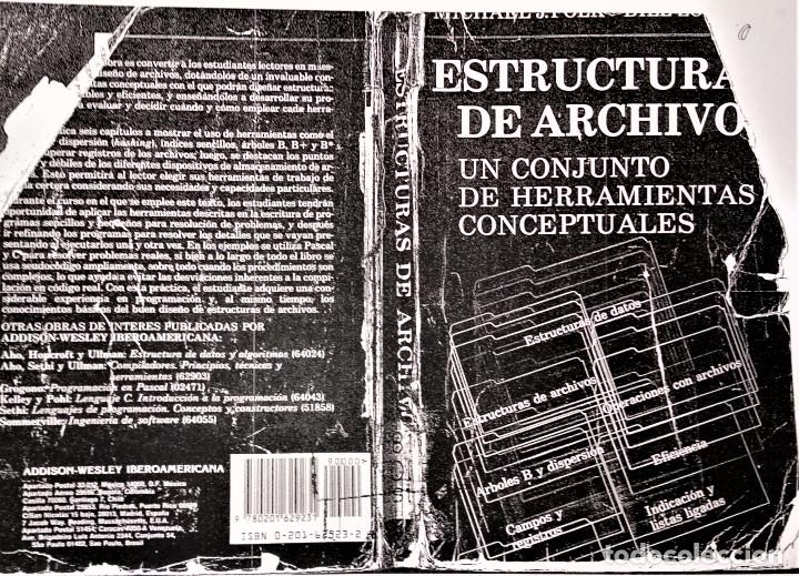 Libros de segunda mano: ESTRUCTURAS DE ARCHIVOS - MICHAEL FOLK / BILL ZOELLICK - Foto 1